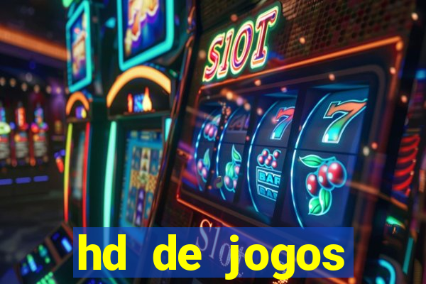 hd de jogos aliexpress - download